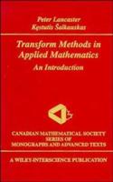 Transform Methods in Applied Mathematics