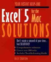 Excel 5 for the Mac Solutions