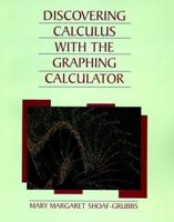 Discovering Calculus With the Graphing Calculator