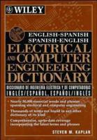 English-Spanish, Spanish-English Electrical and Computer Engineering Dictionary