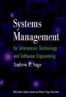 Systems Management for Information Technology and Software Engineering