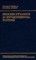 Process Dynamics in Environmental Systems