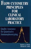 Flow Cytometry Principles for Clinical Laboratory Practice