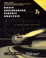 Study Guide With Computer Simulation Techniques for Electronics Workbench, Excel, MATLAB and PSpice to Accompany Basic Engineering Circuit Analysis. 7th Edition [By] J. David Irwin