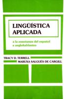 Lingüística Aplicada a La Enseñanza Del Español a Anglohablantes