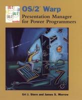 OS/2 Warp Presentation Manager for Power Programmers