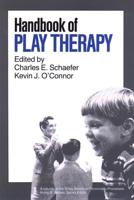 Handbook of Play Therapy