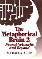 The Metaphorical Brain 2