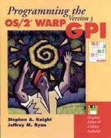 Programming the OS/2 WARP Version 3 GPI