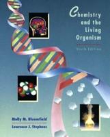 Chemistry and the Living Organism