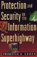 Protection and Security on the Information Superhighway