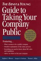 The Ernst & Young Guide to Taking Your Company Public