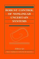 Robust Control of Nonlinear Uncertain Systems