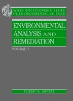 Encyclopedia of Environmental Analysis and Remediation