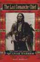 The Last Comanche Chief