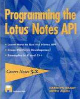 Programming the Lotus Notes API