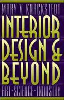 Interior Design and Beyond