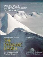 The Dynamic Earth an Introduction to Physical Geology, Third Edition, Brian J. Skinner, Stephen C. Porter. Making the Earth, an Interactive Guide to the Planet