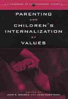 Parenting and Children's Internalization of Values