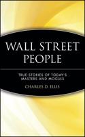 Wall Street People. Vol. 2 True Stories of Yesterday's Barons of Finance