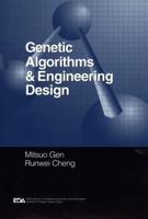 Genetic Algorithms and Engineering Design