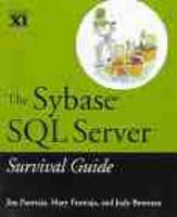 The Sybase SQL Server Survival Guide