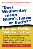 "Does Wednesday Mean Mom's House or Dad's?"