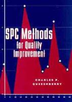 SPC Methods for Quality Improvement