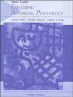 Study Guide, Exploring Abnormal Psychology