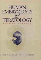 Human Embryology and Teratology