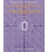 Student Solutions Manual to Accompany Elementary Differential Equations, Sixth Ed., and Elementary Differential Equations and Boundary Value Problems, Sixth Ed., William E. Boyce Richard C. DiPrima