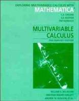 Exploring Multivariable Calculus With Mathematica to Accompany Multivariable Calculus, Preliminary Edition [By] William G. McCallum, Deborah Hughes-Hallett, Andrew M. Gleason