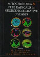 Mitochondria and Free Radicals in Neurodegenerative Diseases