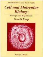 Problems Book and Study Guide [To Accompany] Cell and Molecular Biology [By] Gerald Karp