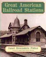 Great American Railroad Stations