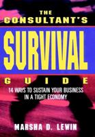 The Consultant's Survival Guide
