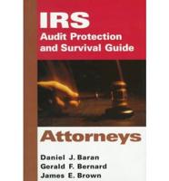 IRS Audit Protection and Survival Guide