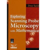 Exploring Scanning Probe Microscopy With Mathematica