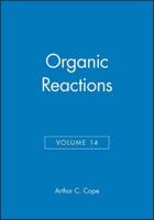 Organic Reactions, Volume 14