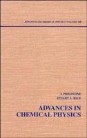 Advances in Chemical Physics. Vol. 100