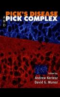 Pick's Disease and Pick Complex