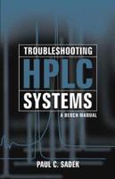 Troubleshooting HPLC Systems