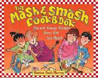 The Mash and Smash Cookbook