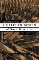 Simplified Design of Wood Structures