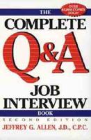 The Complete Q & A Job Interview Book