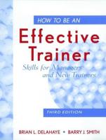 How to Be an Effective Trainer