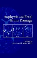 Asphyxia and Fetal Brain Damage