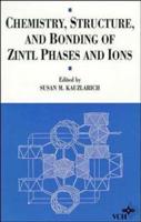 Chemistry, Structure, and Bonding of Zintl Phases and Ions