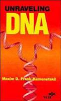 Unraveling DNA