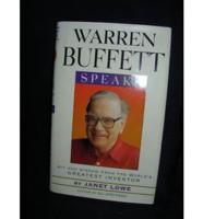 Warren Buffett Speaks - Wit & Wisdom from the World's Greatest Investor (Ten Copy Counter Display)